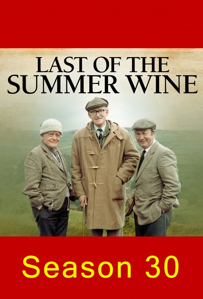 Last of the Summer Wine - Season 30 [152764] (A1775347868) [[Shows 2.0]] --Plex--